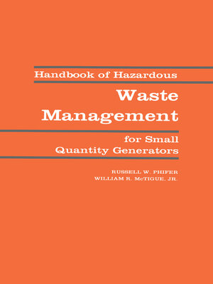 cover image of Handbook of Hazardous Waste Management for Small Quantity Generators